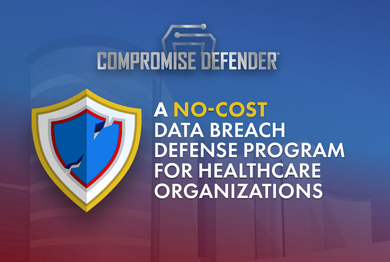 No-Cost Data Breach Program for Healthcare Organizations Presentation