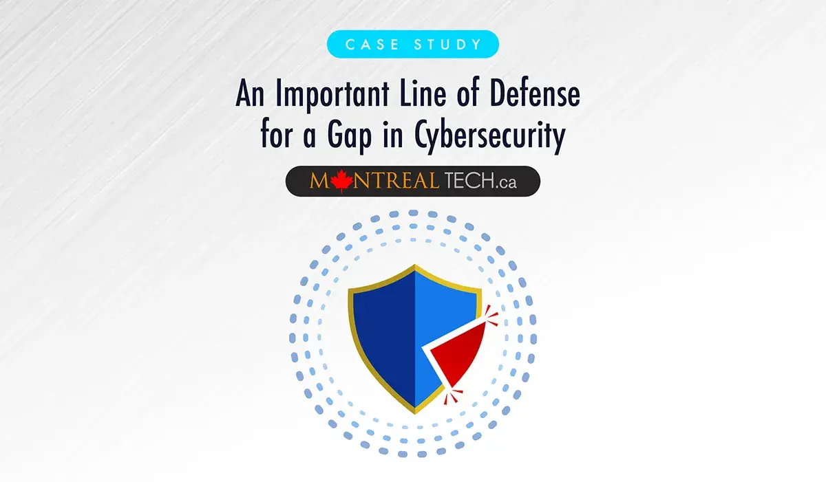 An Important Line of Defense for a Gap in Cybersecurity